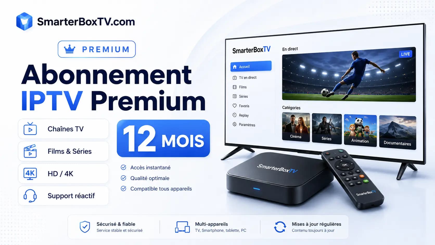 Abonnement IPTV Premium 12 mois SmarterBoxTV