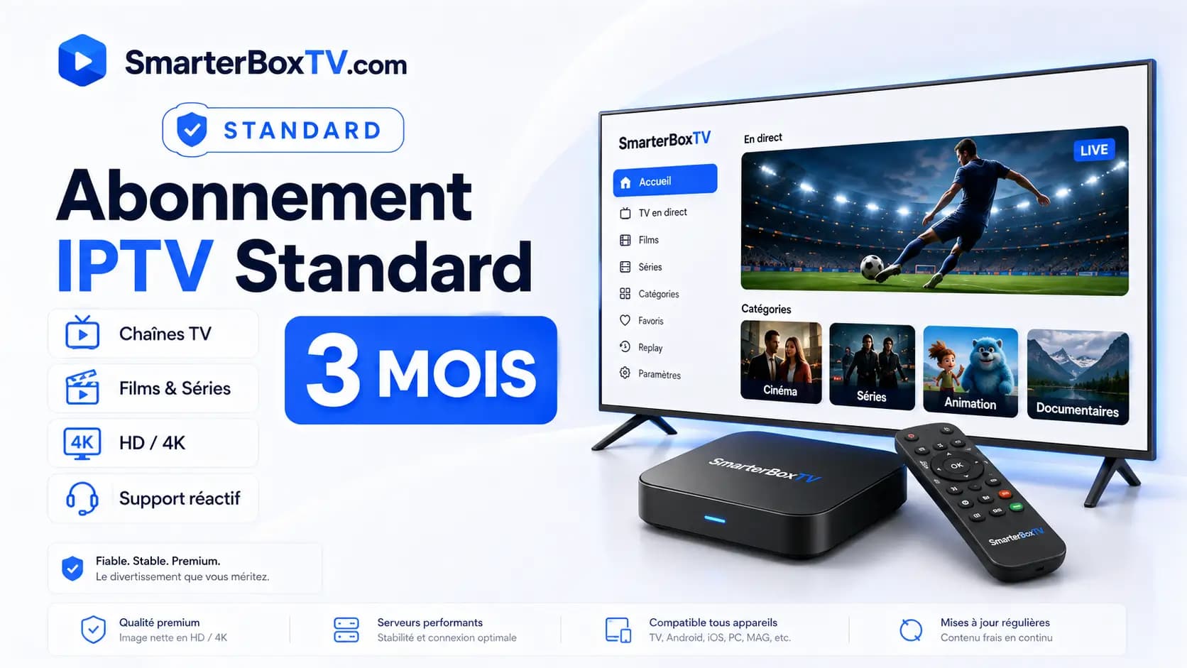 Abonnement IPTV Standard 3 mois SmarterBoxTV